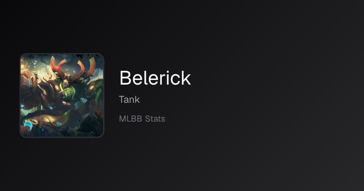 Belerick Counters (October 2026) | MLBB Stats